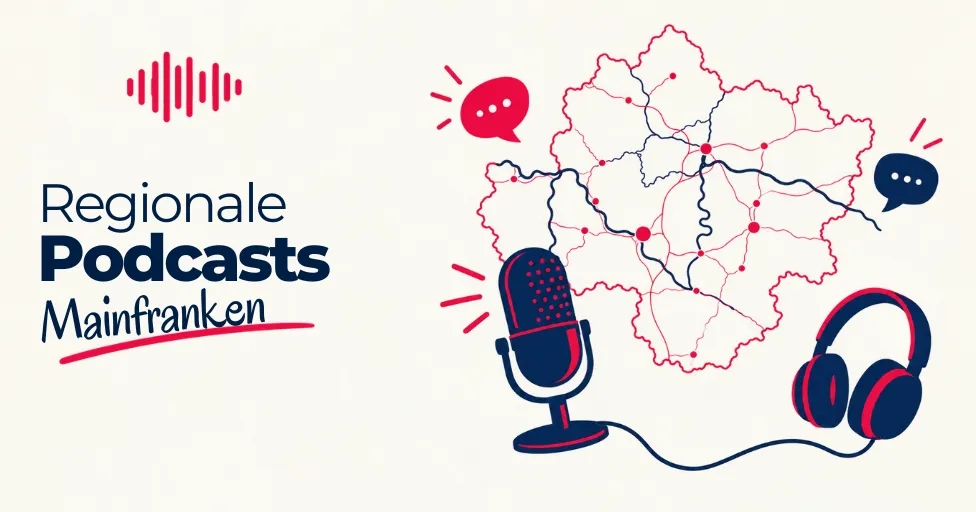 Teaserbild Podcasts aus Mainfranken zum Welttag des Podcasts 2026